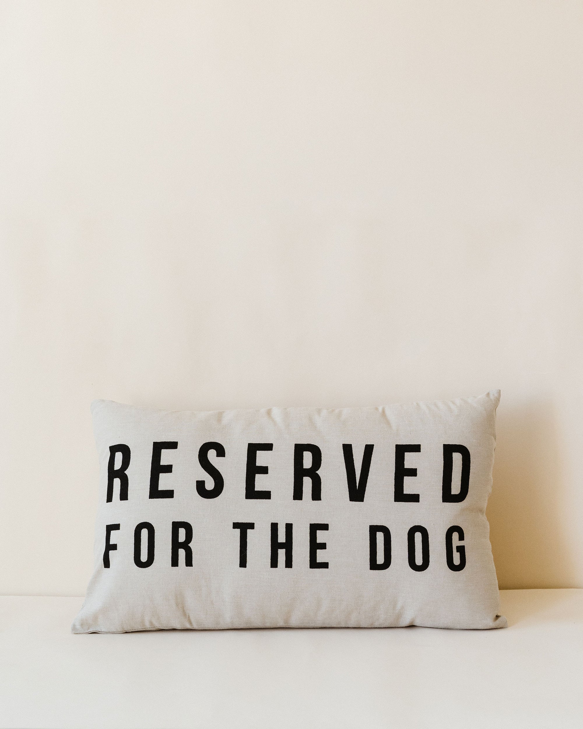 Reserved for the Dog Pillow