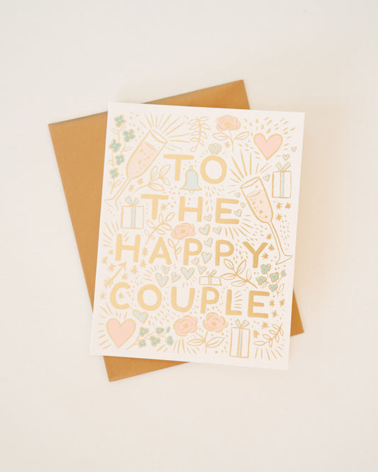 To The Happy Couple Card